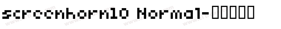 screenhorn10 Normal字体转换